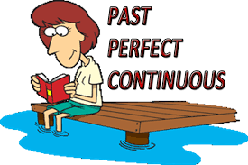 Past Perfect Continuous Tense