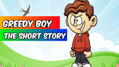 Greedy Boy