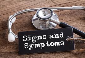 Signs and Symptoms