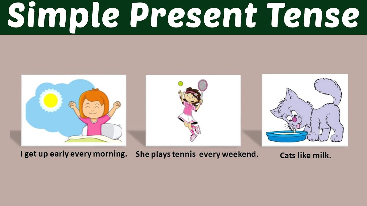 Simple Present Tense