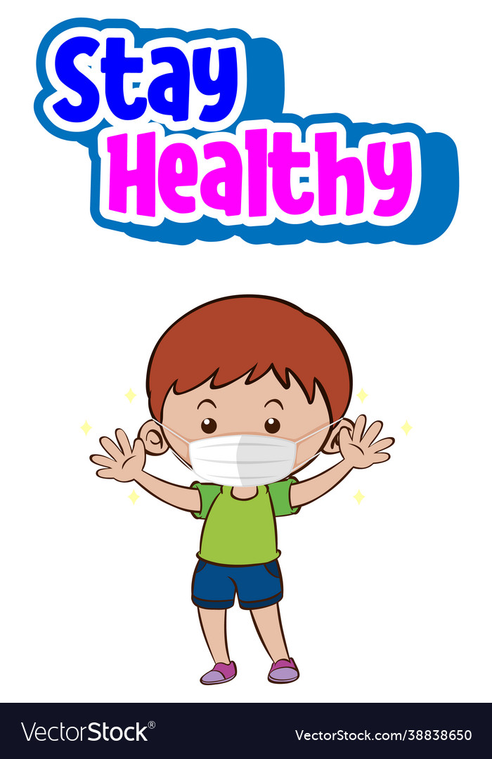 How to Stay Healthy: